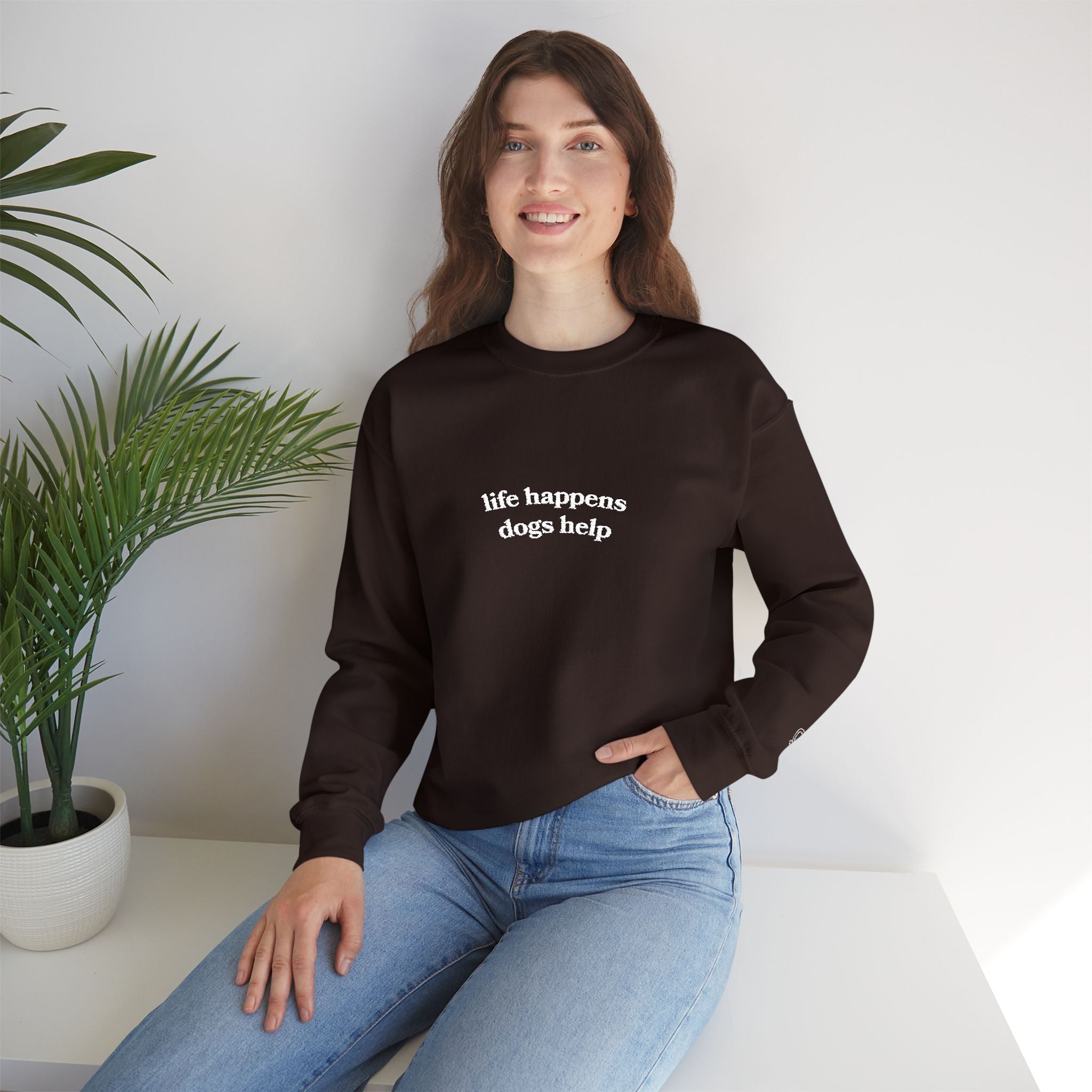 "Life Happens Dogs Help" Embroidered Sweatshirt - Unisex